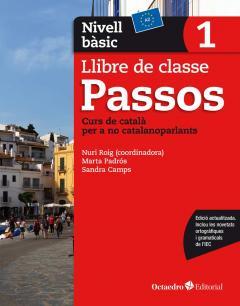 PASSOS 1. LLIBRE DE CLASSE. NIVELL BÀSIC | 9788499219578 | ROIG MARTÍNEZ, NURI