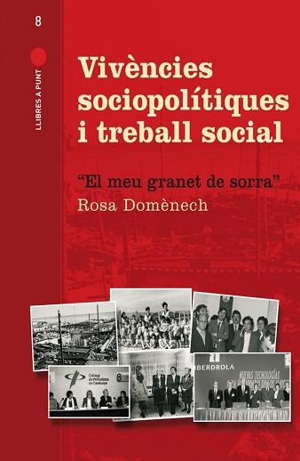 VIVÈNCIES SOCIO-POLÍTIQUES I TREBALL SOCIAL | 9788494046209 | DOMENECH FERRER, ROSA