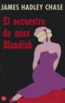 SECUESTRO DE MISS BLANDISH | 9788466317269 | HADLEY CHASE, JAMES