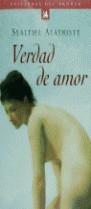 VERDAD DE AMOR | 9788489854390 | ALATRISTE, SEALTIEL