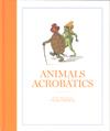 ANIMALS ACROBATICS | 9788493723774 | VER BECK, FRANK