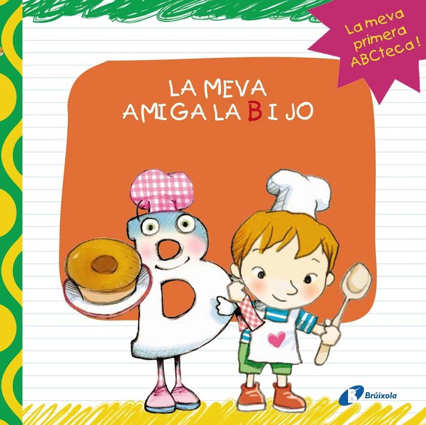 LA MEVA AMIGA LA B I JO | 9788499064406 | LÓPEZ ÁVILA, PILAR