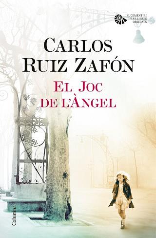 EL JOC DE L'ÀNGEL | 9788466421683 | RUIZ ZAFÓN, CARLOS