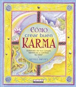 COMO CREAR BUEN KARMA | 9788430547449 | DRURY, NEVILL