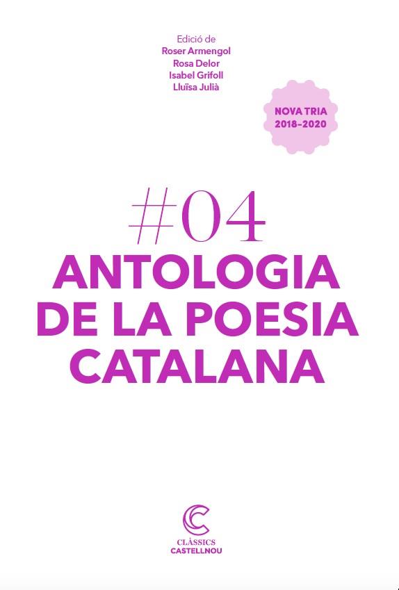 ANTOLOGIA DE LA POESIA CATALANA.CLÀSSICS CASTELLNOU | 9788417406448 | DELOR / JULIA / GRIFOLL