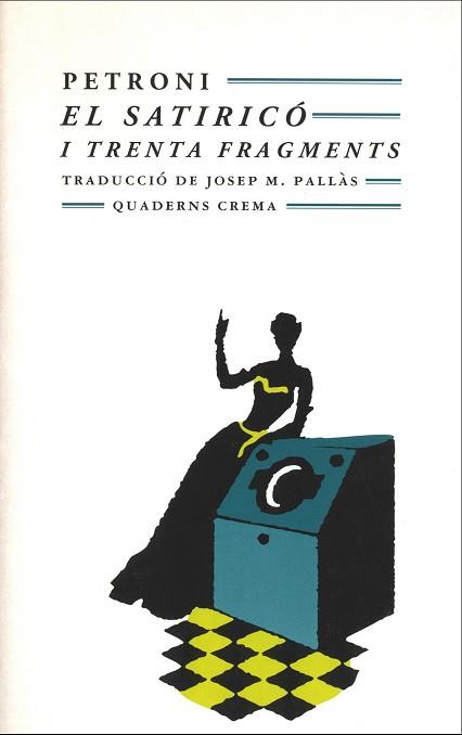 SATIRICO I TRENTA FRAGMENTS, EL | 9788477270331 | PETRONI