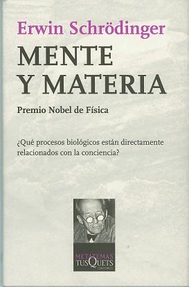 MENTE Y MATERIA (METATEMAS) | 9788472236103 | SCHRODINGER, ERWIN