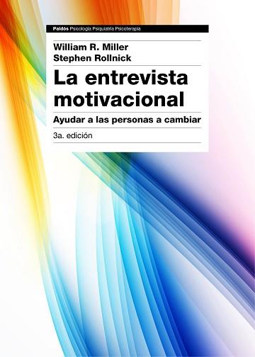 ENTREVISTA MOTIVACIONAL 3ª EDICIÓN | 9788449331398 | MILLER, WILLIAM R. / ROLLNICK, STEPHEN