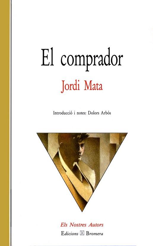 COMPRADOR,EL | 9788476601891 | MATA, JORDI