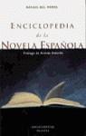 ENCICLOPEDIA DE LA NOVELA ESPAÑOLA | 9788408026662 | MORAL, RAFAEL DEL