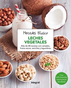 LECHES VEGETALES | 9788416267958 | BLASCO, MERCEDES