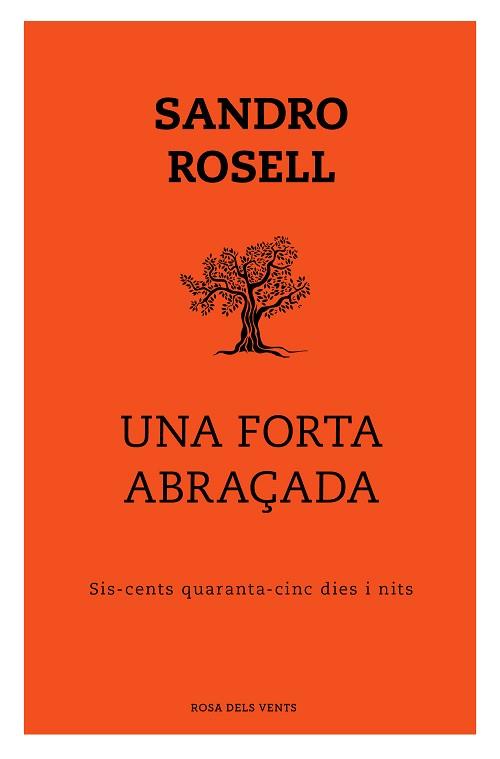 UNA FORTA ABRAÇADA | 9788417909352 | ROSELL, SANDRO