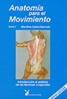 ANATOMIA PARA EL MOVIMIENTO VOL.1 | 9788487403132 | CALAIS-GERMAIN, BLANDINE