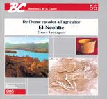 DE L'HOME CAÇADOR A L'AGRICULTOR EL NEOLITIC (BC 56) | 9788487470158 | Verdaguer, Esteve