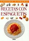 RECETAS CON ESPAGUETIS COCINA CASERA | 9788430592104 | VARIS