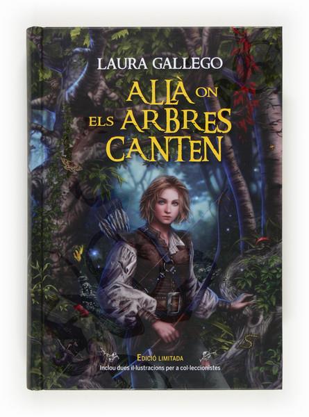 ALLA ON ELS ARBRES CANTEN(CARTONE) | 9788466131162 | GALLEGO GARCÍA, LAURA