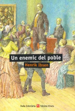 ENEMIC DEL POBLE (AULA LITERARIA) | 9788468245249 | IBESEN, HENRIK