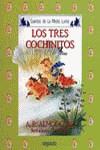 TRES COCHINITOS, LOS | 9788476470077 | RODRIGUEZ ALMODOVAR, ANTONIO