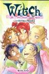 WITCH Nº 20: LA ULTIMA PRUEBA | 9788408081661 | DISNEY. WITCH