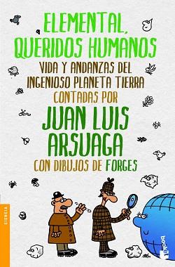 ELEMENTAL, QUERIDOS HUMANOS | 9788499981130 | JUAN LUIS ARSUAGA/FORGES/MILAGROS ALGABA SUÁREZ