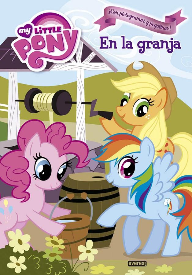 MY LITTLE PONY. EN LA GRANJA | 9788444168753 | HASBRO INTERNATIONAL INC./BARBARA GALINSKA