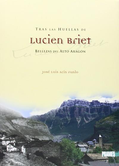 TRAS LAS HUELLAS LUCIEN BRIET | 9788483210642 | ACIN FANLO, JOSE LUIS