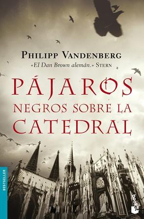 PAJAROS NEGROS SOBRE LA CATEDRAL | 9788408093114 | VANDENBERG, PHILIPP