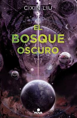 EL BOSQUE OSCURO | 9788466660921 | CIXIN, LIU