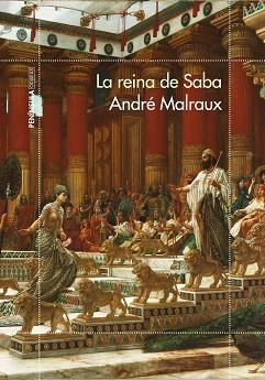 LA REINA DE SABA | 9788499427218 | MALRAUX, ANDRÉ