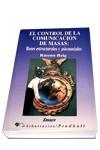 CONTROL DE LA COMUNICACION DE MASAS, EL | 9788479542535 | REIG, RAMON