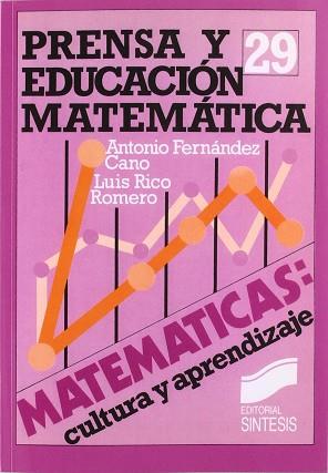 PRENSA Y EDUCACION MATEMATICA | 9788477381389 | RICO ROMERO, LUIS