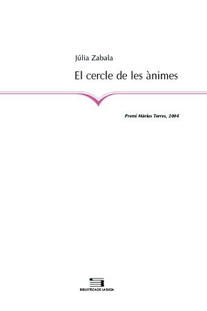 CERCLE DE LES ANIMES EL | 9788497792738 | ZABALA, JULIA