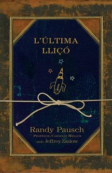 ULTIMA LLIÇO L' | 9788401387227 | PAUSCH, RANDY