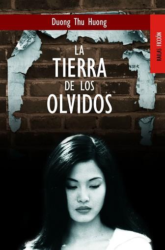 TIERRA DE LOS OLVIDOS LA | 9788489624160 | THU HUONG, DUONG