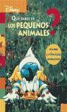 PEQUEÑOS ANIMALES, LOS QUE SABES ? | 9788424186579 | DISNEY, WALT