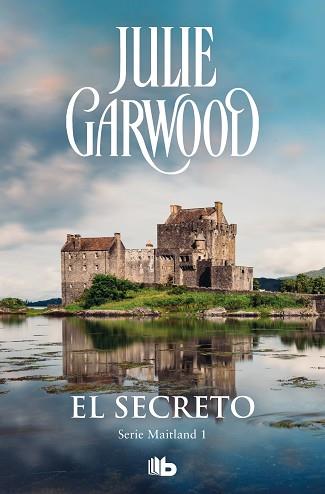 EL SECRETO | 9788490701720 | GARWOOD, JULIE