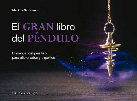 GRAN LIBRO DEL PÉNDULO | 9788491115427 | SCHIRNER, MARKUS