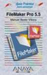 FILEMAKER PRO 5.5 GUIA PRACTICA PARA USUARIOS | 9788441513075 | BEATO VIBORA, MANUEL