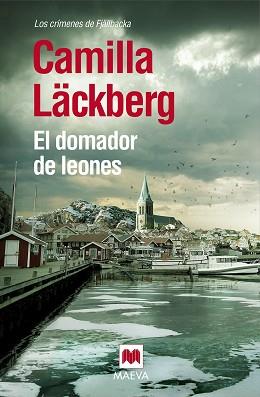 EL DOMADOR DE LEONES | 9788416363247 | LÄCKBERG CAMILLA