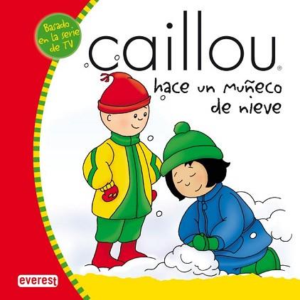 CAILLOU HACE UN MUÑECO DE NIEVE | 9788424196400 | JIMENEZ RIOJA, ALBERTO