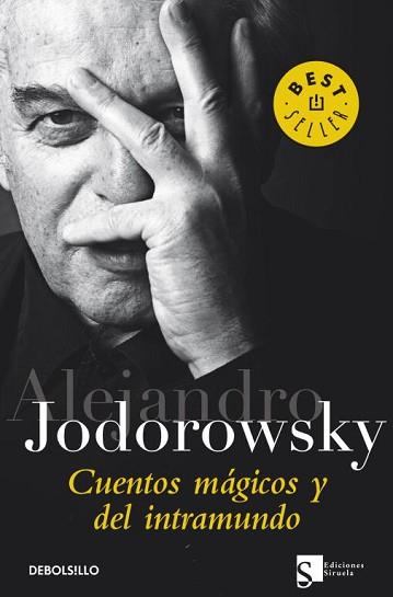 CUENTOS MÁGICOS Y DEL INTRAMUNDO | 9788499088280 | JODOROWSKY, ALEJANDRO