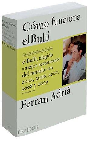 COMO FUNCIONA EL BULLI LAS IDEAS LOS METODOS ... | 9780714857589 | FERRAN ADRIA / JULI SOLER / ALBERT ADRIA