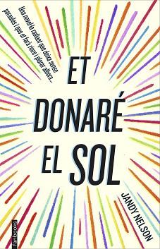 ET DONARÉ EL SOL | 9788416297122 | NELSON, JANDY