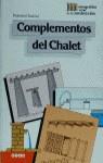 COMPLEMENTOS DE CHALET | 9788432929151 | ULSAMER PUIGGARI, FEDERICO