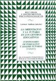 ORIENTACION Y LA TUTORIA EN LOS CENTROS EDUCATIVOS | 9788427117778 | VALDIVIA SANCHEZ, CARMEN