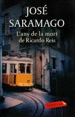 ANY DE LA MORT DE RICARDO REIS L' | 9788499301969 | SARAMAGO, JOSE