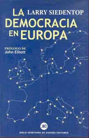 DEMOCRACIA EN EUROPA, LA | 9788432310645 | SIEDENTOP, LARRY