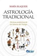 ASTROLOGÍA TRADICIONAL | 9788417581794 | BLAQUIER, MARÍA