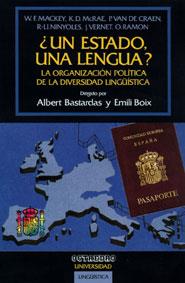 UN ESTADO UNA LENGUA? ORGANIZACION POLITICA DE LA | 9788480630535 | MACKEY, V. CRAEN