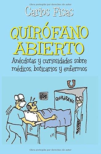 QUIROFANO ABIERTO | 9788470024740 | FISAS, CARLOS